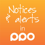 Notices & Alerts in PPO Blog